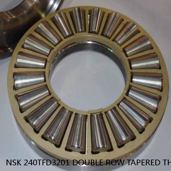 NSK 240TFD3201 DOUBLE ROW TAPERED THRUST ROLLER BEARINGS #1 image